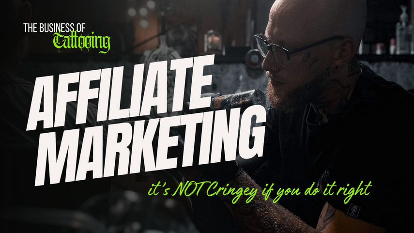 how to do affiliate marketing as a tattoo artist